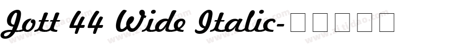 Jott 44 Wide Italic字体转换